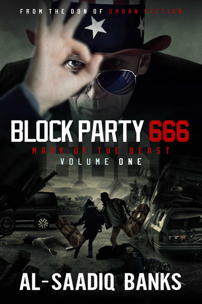 Block Party 666 Volume 1 – Al-Saadiq Banks